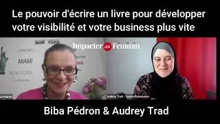Le pourvoir d'écrire un livre pour développer votre visibilité et votre business plus vite