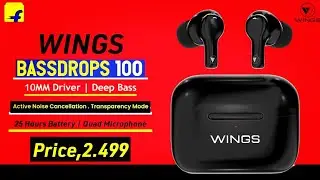 Wings Bassdrops 100 | True Wireless Earbuds🔥10mm Driver | Extra Bass⚡Active Noise Cancellation🔥Price