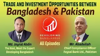 Trade and Investment Opportunities between Bangladesh & Pakistan @pakistancricket