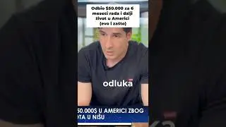 Odbio $50.000 za Rad u USA (evo za&scaron;to)