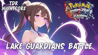 VG Nightcore - Lake Guardians Battle Pok&eacute;mon Diamond/Pearl/Platinum