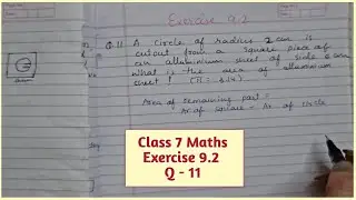 Class 7 Maths Exercise 9.2 Q-11 A circle of radius 2cm is cutout from a square piece of ..