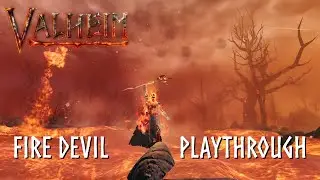 🔥 Valheim Fire Devil - EP09 The Mass Commute and Accidents