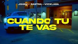 Video Oficial - Cuando Tu Te Vas - Jhony, Vicklara , Rastra #EDWARDSMUSIC #VRINSTALL...!