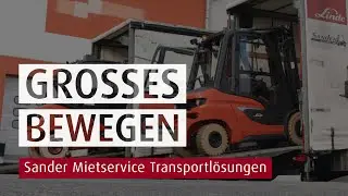 Wenn es schnell und einfach gehen muss! | Mietservice Transportl&ouml;sungen | Sander F&ouml;rdertechnik