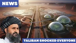 Талибан всех шокировал своими новыми мегапроектами.