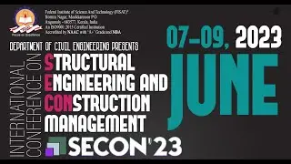 International Conference on Structural Engineering and Construction Management | Key note Lecture 1