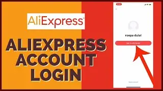 How to Sign In AliExpress Account 2023? AliExpress App Login