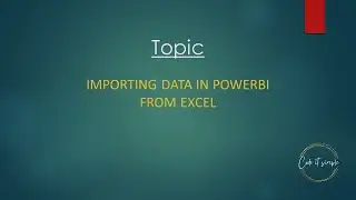 Importing Data in Power BI from Excel | Power BI Tutorials