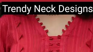 Top Trendy & Stylish Neck Designs||Latest Ideas 2021||Fashion beauty 786||Latest ideas