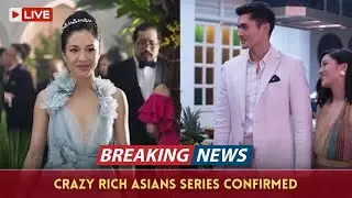 Jon M. Chu Confirms 'Crazy Rich Asians' TV Series in Development at HBO Max