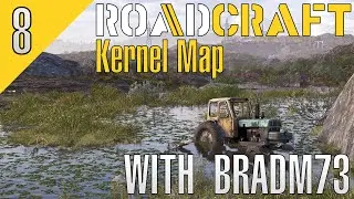 ROADCRAFT: Kernel Map - Ep8:  Laying Down Some More ROADS + Getting Contracts DONE!!