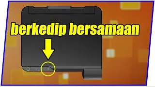 Cara Service Printer Epson L3110 lampu tinta dan kertas berkedip