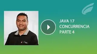 AprendeconJoe Java 17: Concurrencia - Parte 4