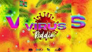 Virus Riddim Mix (Soca 2021) Mix by Djeasy