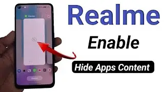 Recent menu apps content Hide & lock in Realme
