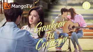 【SubEsp】EP11 Gankear Tu Coraz&oacute;n | 陪你到世界之巅 | Wang yi bo、Wang zi xuan | MangoTV Spanish