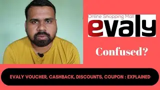 Explained Evaly voucher, cashback, discounts and coupon - ইভ্যালির বিভিন্ন অফার সম্পর্কে জেনে নিন।