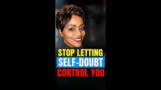 How to go from Doubt to Decisive | The Self-Doubt Terminator Framework for Women Over 40