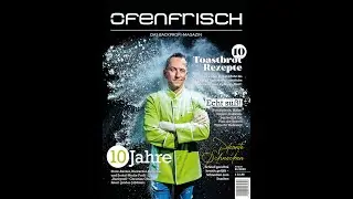 OFENFRISCH- Das Backprofi Magazin | Backe backe Ofner