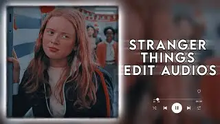 『Stranger things edit audios ☁️』|⁺𝙇𝙚𝙢₊