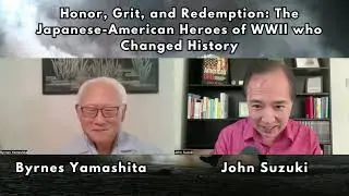 Ep 104 Honor, Grit, and Redemption The Japanese American Heroes of WW2