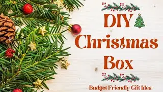 DIY Christmas Box 🎁| Budget friendly Christmas Gift🎄| Luxe Glee