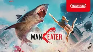Maneater - Launch Trailer - Nintendo Switch