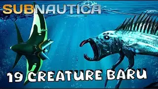 MENCARI 19 IKAN MENGERIKAN BARU DI SUBNAUTICA TERMASUK LEVIATHAN