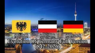 Evolution Of Germany🇩🇪 (Full Version)