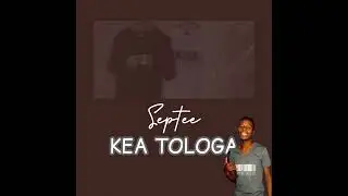 Septee - Kea Tologa