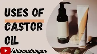 Beauty & Hair Benefits Of Castor Oil | Beauty | Skincare  #shivanidhiryan