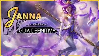 [GU&Iacute;A DEFINITIVA] &iexcl;TODO LO QUE NECESITAS SABER PARA JUGAR JANNA A NIVEL DE MASTER! guialol