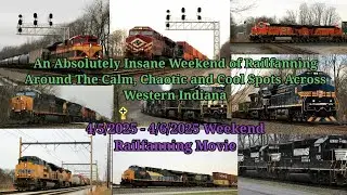The Calm, The Chaotic, and The Cool Train Action Across Northwestern Indiana - A Railfan's Adventure