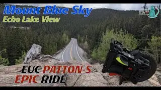 Unleashing Patton-S Power: Mt. Blue Sky & Echo Lake Ride #EUC #ElectricUnicycle #VeteranPattonS