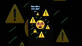 duet #error #sign