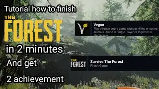 Tutorial how to finish The Forest and get the 