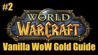 Vanilla WoW Gold Guide #2: Ja-Ja-Jaguar