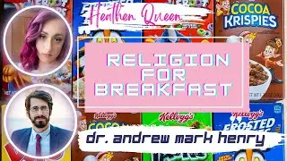 Religion For Breakfast - Dr. Andrew Mark Henry