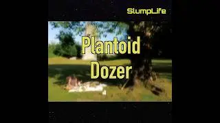 Songs You Must Hear No.757 Plantoid - Dozer