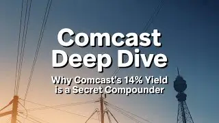 Deep Dive: Why Comcast's 14% Yield is a Secret Compounder (CMCSA)