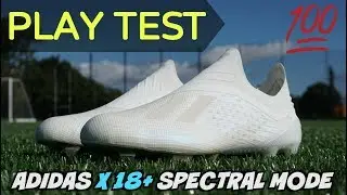 TESTING NEW ADIDAS X 18+ BOOTS! | 2018 Spectral Mode Pack