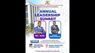 CHUKA  UNIVERSITY  ANNUAL LEADERSHIP SUMMIT 08-11-2025