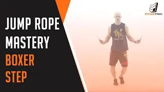 Jump Rope Mastery - Boxer Step