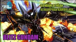 gundam dengan kemampuan kamuplase (BLITZ GUNDAM)