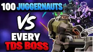 100 Juggernauts Vs Every TDS Boss | Roblox Tower Defense Simulator