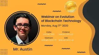 2nd Webinar on the Evolution of Blockchain technology by Austin   JD COIN