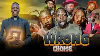 WRONG CHOICE Episode 4 @MaishaMagicEast @HorrorSkunx @ChingaMedia-rl6yi @the_horror @kenyacitizentv 