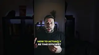How to actually be TIME efficient