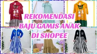 REKOMENDASI BAJU GAMIS ANAK DI SHOPEE